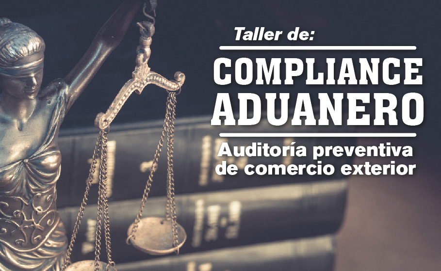 ANIERM Noreste promueve el Compliance Aduanero