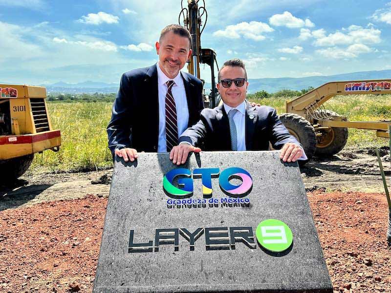 Layer 9 inicia la construcción del data center más grande de México; invertirá 800 mdd en Guanajuato